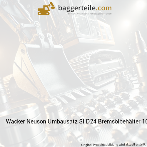 Wacker Neuson Umbausatz SI D24 Bremsölbehälter 1000440035