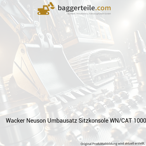 Wacker Neuson Umbausatz Sitzkonsole WN/CAT 1000380621