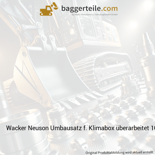 Wacker Neuson Umbausatz f. Klimabox überarbeitet 1000366156
