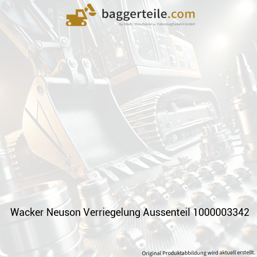 Wacker Neuson Verriegelung Aussenteil 1000003342
